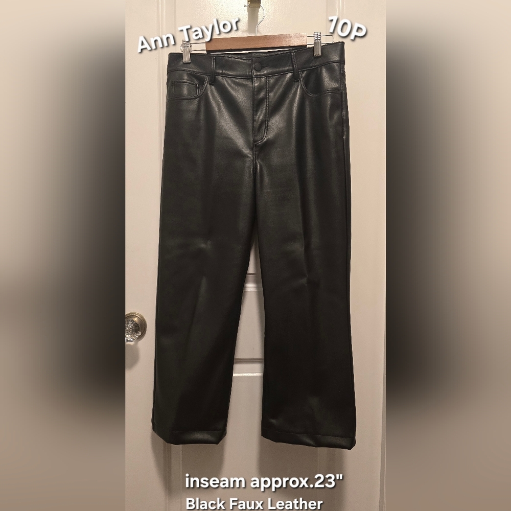 Ann Taylor Black Cropped Faux Leather Pants, 10P